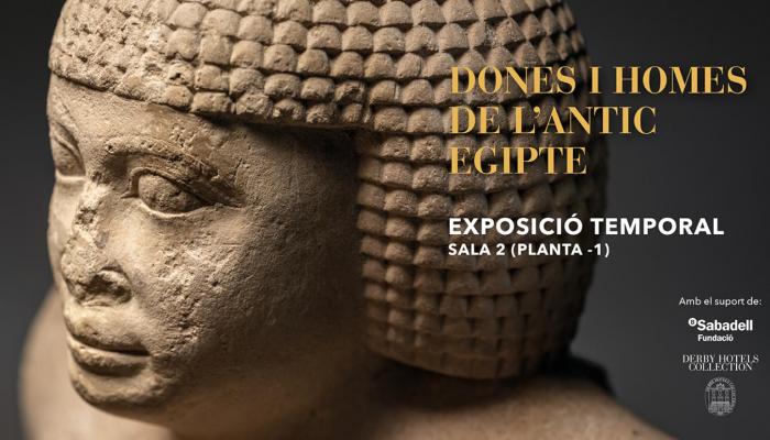 Exposició temporal DONES I HOMES DE L'ANTIC EGIPTE